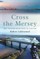 Cross the Mersey