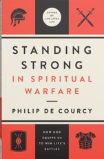 Standing Strong in Spiritual Warfare