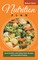 Nutrition Plan: Good Nutrition with Eating Clean Recipes and Intermittent Fasting