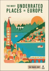 Rough Guides Travel Edit: The Most Underrated Places in Europe
