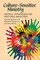 Culture-Sensitive Ministry