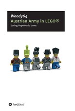 Minifigcustomsin3d, W: Austrian Army in LEGO