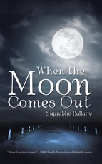 Ballary, S: When the Moon Comes Out