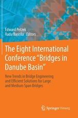The Eight International Conference Bridges in Danube Basin