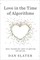Love in the Time of Algorithms
