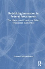 Rethinking Innovation in Federal Procurement