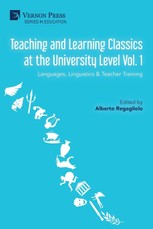 Teaching and Learning Classics at the University Level Vol. 1