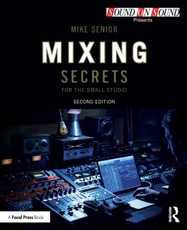 Mixing Secrets for the Small Studio