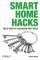 Smart Home Hacks