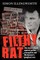 Filthy Rat - One Man's Stand Against Police Corruption and Melbourne's Gangland War