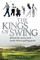 The Kings of Swing
