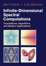 Infinite-Dimensional Spectral Computations