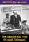 Capture And Trial Of Adolf Eichmann