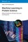Machine Learning in Protein Science
