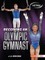 Becoming an Olympic Gymnast