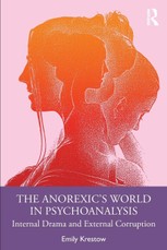 The Anorexic's World in Psychoanalysis