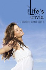 Veettil, A: Lot of Life's Trivia
