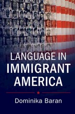 Language in Immigrant America