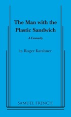 Man with the Plastic Sandwich