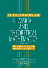 Dictionary of Classical and Theoretical Mathematics