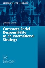 Corporate Social Responsibility as an International Strategy