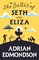 The Ballad of Seth and Eliza