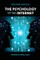 Psychology of the Internet