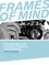 Frames of Mind