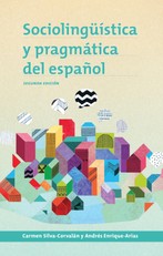 Silva-Corvalán, C: Sociolingüística y pragmática del español