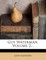 Guy Waterman, Volume 2...