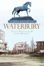 Brief History of Waterbury