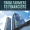 Kureshi, H: From Farmers to Financiers