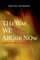 Way We Argue Now