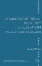 Advancing Regional Monetary Cooperation