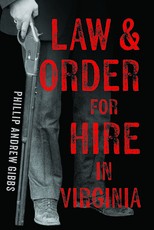 Law & Order for Hire in Virginia