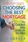 Choosing the Best Mortgage