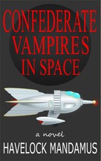 Confederate Vampires in Space