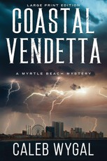 Coastal Vendetta