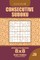 Consecutive Sudoku - 200 Easy to Normal Puzzles 8x8 (Volume 20)
