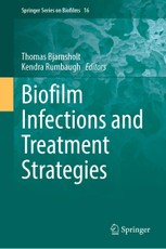 Biofilm Infections and Treatment Strategies