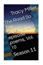 The Road So Far