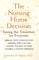 The Nursing Home Decision