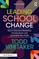 Leading School Change