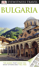 Bulgaria (DK Eyewitness Travel Guide)