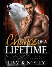 Chance Of A Lifetime