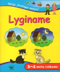 Protingas mažylis. Lyginame (3-4 metų vaikams)