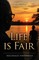 Life is Fair