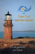 Walks and Rambles on Cape Cod and the Islands