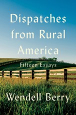 Dispatches from Rural America