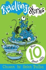 Revolting Stories for Ten Year Olds